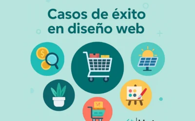 Casos de éxito: Empresas que confiaron en nosotros para transformar su presencia web
